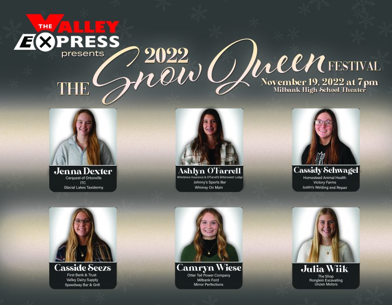 Milbank Snow Queen Festival This Saturday, November 19 The Valley Express